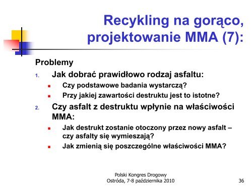 Recykling na gorąco mieszanek mineralno-asfaltowych - dr B.Dołżycki