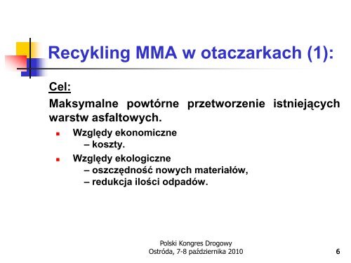 Recykling na gorąco mieszanek mineralno-asfaltowych - dr B.Dołżycki