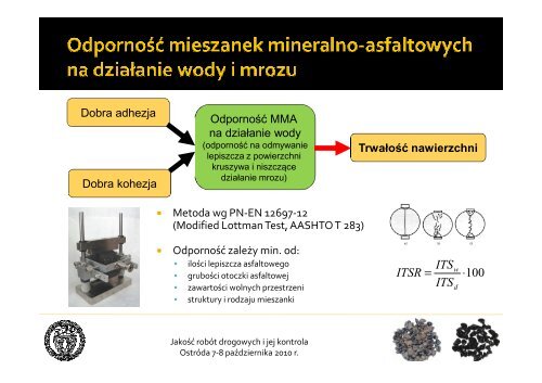 Ocena adhezji asfaltów modyfikowanych - dr J.Król