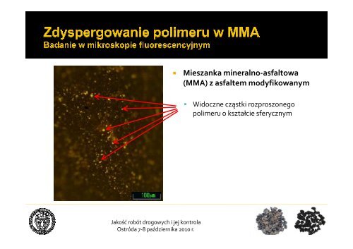 Ocena adhezji asfaltów modyfikowanych - dr J.Król