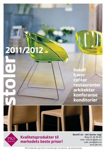 Stoler 2011/2012 - PKS interiÃ¸r & industri AS