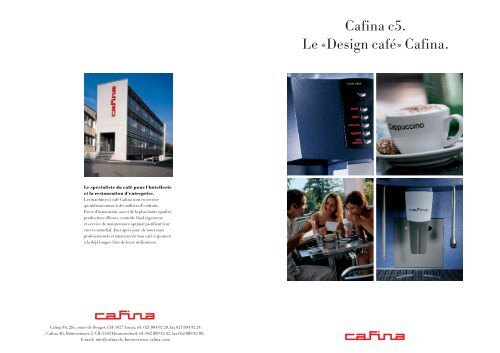 Cafina c5. Le Â«Design cafÃ©Â» Cafina. - Planerhandbuch