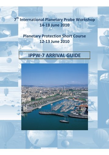 IPPW-7 Arrival Guide - International Planetary Probe Workshop