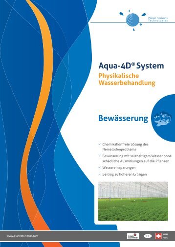 Bewässerung Aqua-4D® System - Planet Horizons Technologies SA