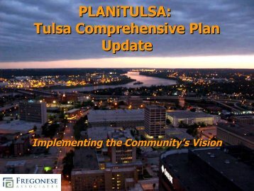 Tulsa Comprehensive Plan Update - PLANiTULSA