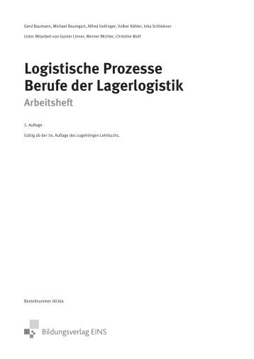 Logistische Prozesse Berufe der Lagerlogistik - Bildungsverlag EINS