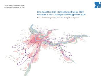 Band 2: Die Entwicklungsstrategie - Planungsamt - Kanton Basel-Stadt