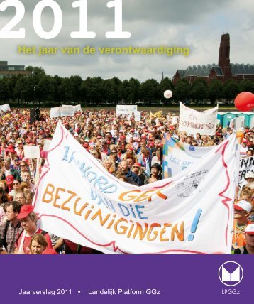 Jaarverslag 2011 - Landelijk Platform GGz