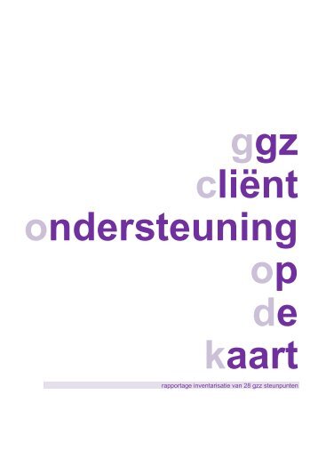 Cliëntondersteuning op de kaart - Landelijk Platform GGz