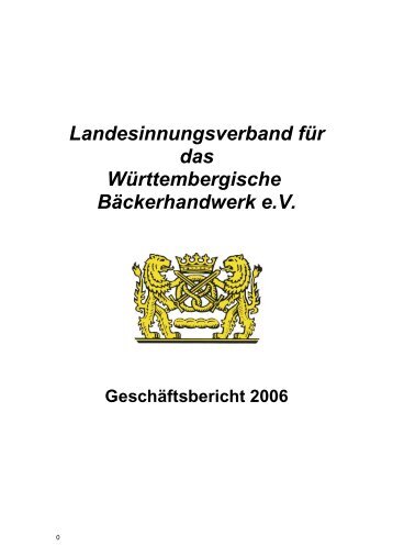 GeschÃ¤ftsbericht 2006 - Landesinnungsverband fÃ¼r das ...