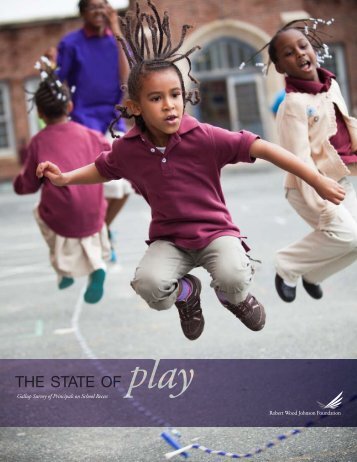 Gallup Survey of Principals on School Recess - Playworks