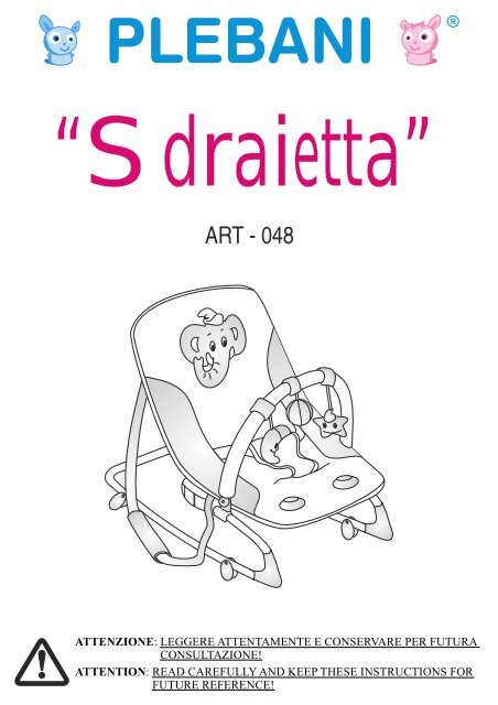 SDRAIETTA instructions - TXT - Plebani, linea prima infanzia