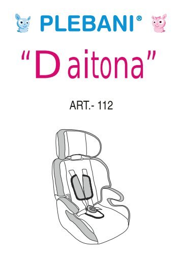 DAITONA Instructions Manual - Plebani, linea prima infanzia