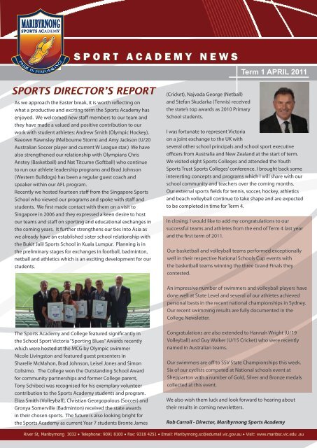 SPORTS DIRECTOR'S REPORT - Maribyrnong Sports Academy ...