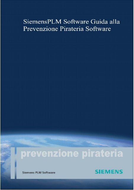 Siemens PLM Software Guida alla prevenzione della pirateria ...