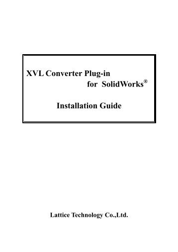 XVL Converter Plug-in for SolidWorks(R) Installation Guide