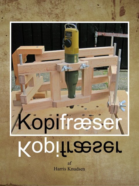 Hobby – kopifræser / copy router