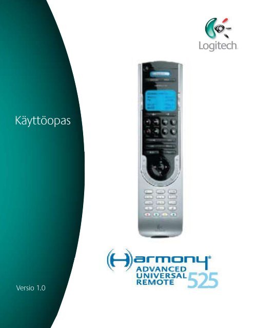 User Manual Käyttöopas - Harmony Remote