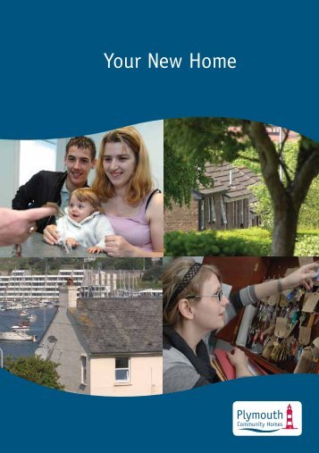 Your New Home Leaflet (594.7kb) - Plymouth Community Homes