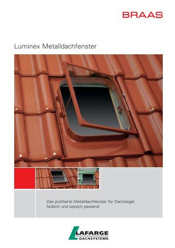 Luminex Metalldachfenster - Diller Gmbh