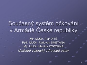 Současný systém očkování v Armádě České republiky - Fakulta ...