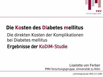 Die Kosten des Diabetes mellitus - PMV forschungsgruppe