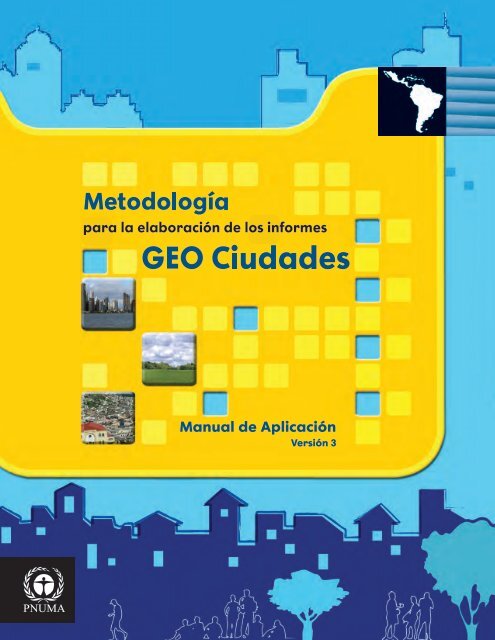 PNUMA GEO CIUDADES GUIA - Programa de Naciones Unidas ...