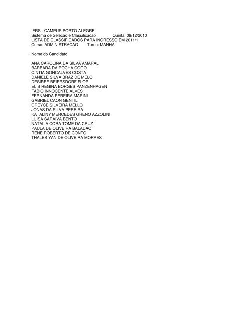 Lista de aprovados para ingresso em 2011/1 - IFRS CÃ¢mpus Porto ...