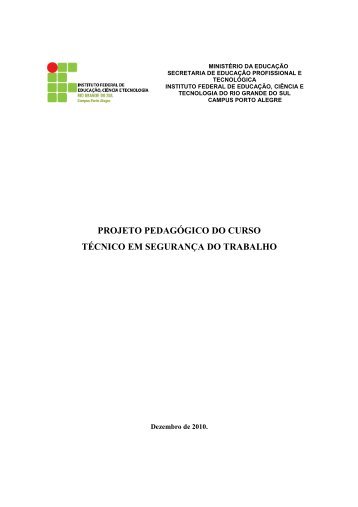 projeto pedagÃ³gico do curso tÃ©cnico em seguranÃ§a do trabalho