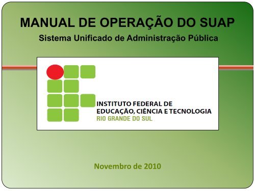 MANUAL DE OPERAÃÃO DO SUAP