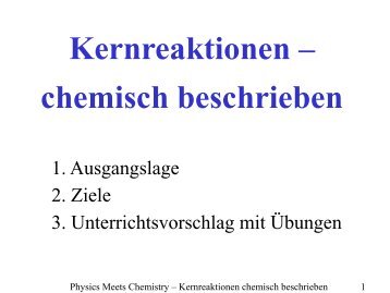 Kernreaktionen chemisch beschrieben - pohlig