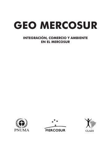 GEO MERCOSUR - Programa de Naciones Unidas para el Medio ...