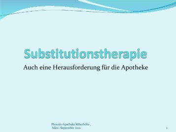 Substitutionstherapie – auch eine Herausforderung für die Apotheke