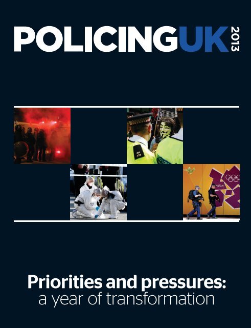 Policing UK 2013 - Police Federation