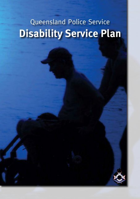 Queensland Police Service Disability Service Plan