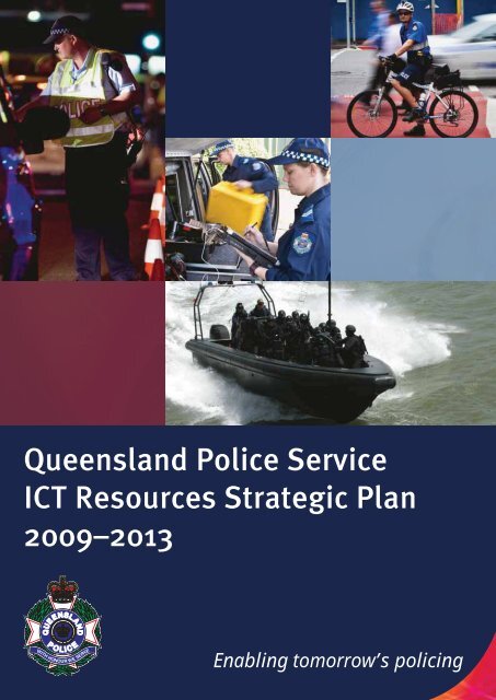 QPS ICT Resources Strategic Plan - Queensland Police Service ...