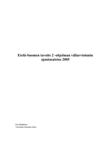 Etelä-Suomen tavoite 2 -ohjelman väliarvioinnin ... - Poliisi