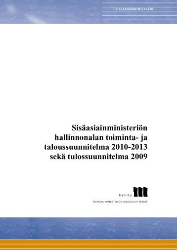 Sisäasiainministeriön TTS 2010-2013 - Poliisi