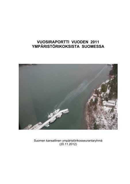 Ympäristörikoskatsaus vuodelta 2011 - Poliisi