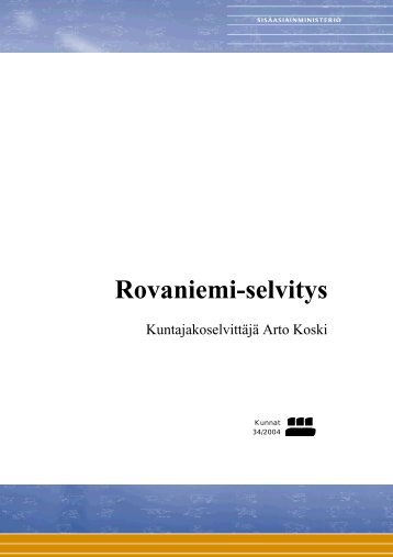 Rovaniemi-selvitys - Poliisi