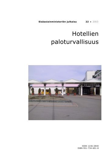 Hotellien paloturvallisuus - Poliisi