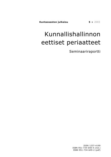 Kunnallishallinnon eettiset periaatteet seminaariraportti.pmd - Poliisi