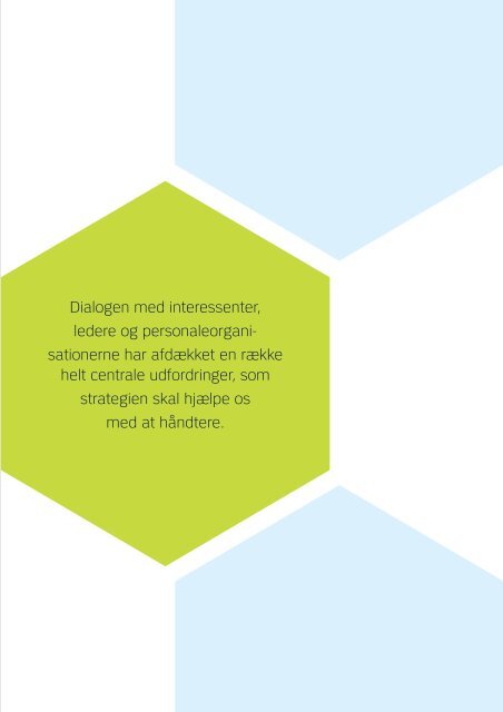 Hent politiets og anklagemyndighedens strategi for 2011-15 her (pdf).