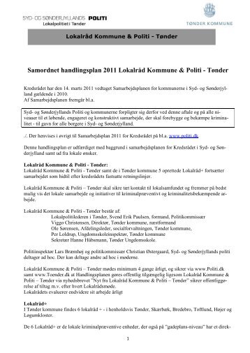 Samordnet handlingsplan 2011 LokalrÃ¥d Kommune & Politi - Politiets