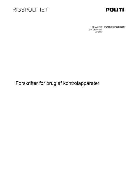 Forskrifter for brug af kontrolapparater (pdf) - Politiets
