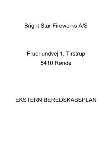 Ekstern beredskabsplan for Bright Star Fireworks A/S - Politiets