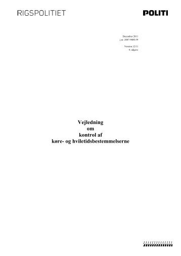 Vejledning om kontrol af kÃ¸re- og hviletidsbestemmelserne - Politiets