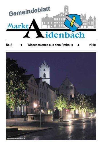 Nr. 3 Wissenswertes aus dem Rathaus 2010 - Markt Aidenbach