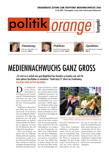 MediennacHwucHS ganz groSS - Politikorange.de