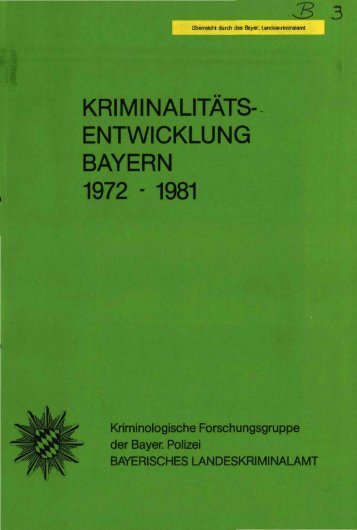 KriminalitÃ¤tsentwicklung Bayern 1972-1981 - Polizei Bayern